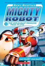 Ricky Ricotta's Mighty Robot vs the Unpleasant Penguins from Pluto #9