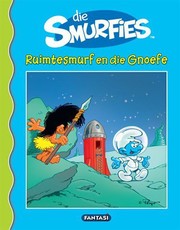 Ruimtesmurf en die Gnoefe