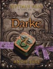 Septimus Heap, Book Six: Darke (eBook)