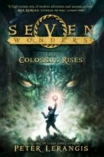 Seven Wonders Book 1: The Colossus Rises (eBook)