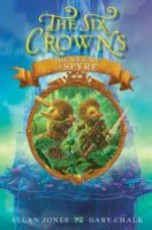 Six Crowns: The Ice Gate of Spyre (eBook)