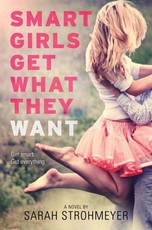 Smart Girls Get What They Want (eBook)