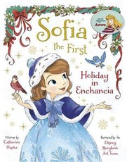 Sofia the First Holiday in Enchancia