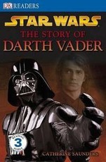 Star Wars The Story of Darth Vader