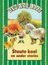 Stoute Koei En Ander Stories : Gr 2: Reader