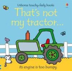 That's Not My Tractor