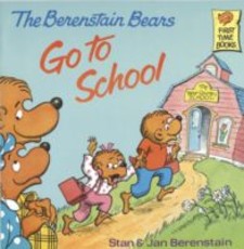 The Berenstain Bears Go to School (eBook)