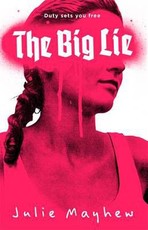 The Big Lie