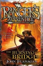 The Burning Bridge (Ranger's Apprentice Book 2)