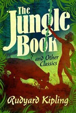 The Jungle Book and Other Classics