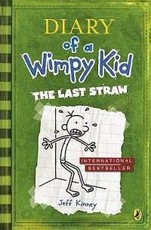 The Last Straw (Diary of a Wimpy Kid book 3)