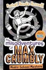 The Misadventures of Max Crumbly 2