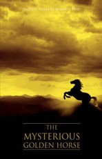 The Mysterious Golden Horse