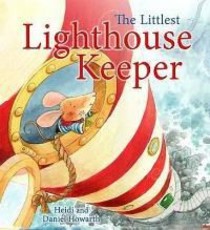 The Storytime: The Littlest Lighthouse Keeper