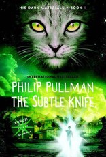 The Subtle Knife: His Dark Materials