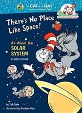 There's No Place Like Space: All about Our Solar System