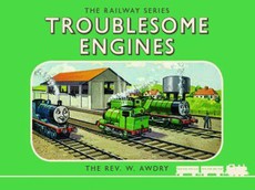 Thomas the Tank Engine: The Railway Series: Troublesome Engines