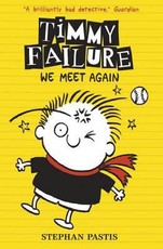 Timmy Failure: We Meet Again