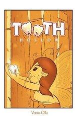 Tooth Hollow: Book 1