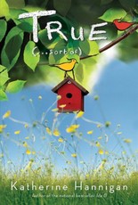 True (. . . Sort Of) (eBook)