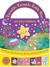 Twinkle, Twinkle, Little Star and Other Lullabies