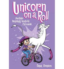 Unicorn on a Roll (Phoebe and Her Unicorn Series Book 2): Another Phoebe and Her Unicorn Adventure