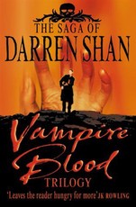 Vampire Blood Trilogy (The Saga of Darren Shan) (eBook)