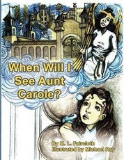 When Will I See Aunt Carole