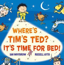 Where's Tim's Ted It's Time for Bed!