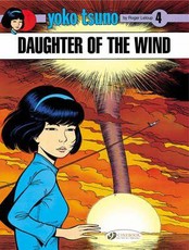 Yoko Tsuno Vol. 4: Daughter of the Wind