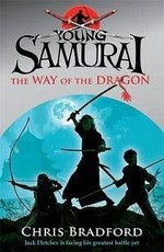 Young Samurai the Way of the Dragon: The Way of the Dragon