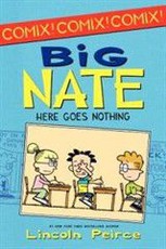 Big Nate: Here Goes Nothing