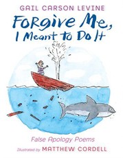 Forgive Me, I Meant to Do It (eBook)