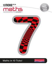 10 Ticks Maths : Grade 7 : Workbook