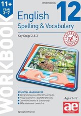 11+ Spelling and Vocabulary Workbook 12