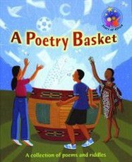 A Poetry basket: Grade 6: Reader