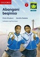 Abangani beqiniso: Reader 2: Gr 5