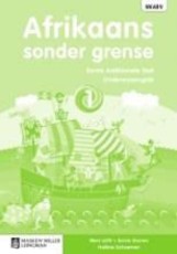 Afrikaans Sonder Grense - Gr 1 Onderwysersgids