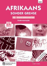 Afrikaans sonder grense tweede addisionele taal: Graad 11: Onderwysersgids