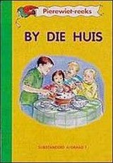 By die huis (Kur 2005) : Graad 1 : Boek 2