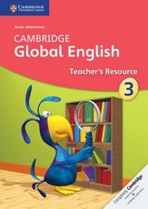 Cambridge Global English: Cambridge Global English Stage 3 Teacher's Resource