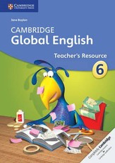 Cambridge Global English: Cambridge Global English Stage 6 Teacher's Resource