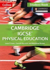 Cambridge IGCSE Physical Education: Student Book