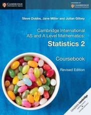 Cambridge International as and a Level Mathematics: Statistics 2 Coursebook