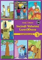 CAPS isiXhosa: Study & Master Incindi Yolwimi LwesiXhosa Incwadi Enkulu 2 Ibanga lesi-3