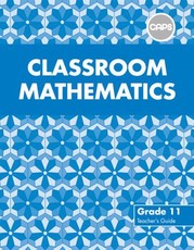 Classroom Mathematics : Grade 11 : Teacher's Guide