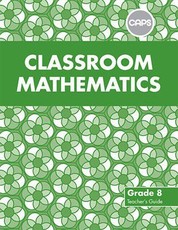 Classroom Mathematics : Grade 8 : Teacher's Guide (CAPS aligned)