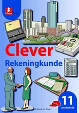 Clever rekeningkunde: Gr 11: Learner's book