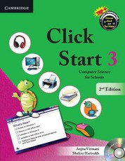 Click Start Level 3 Student's Book: Computer Science for Schools [With CDROM]