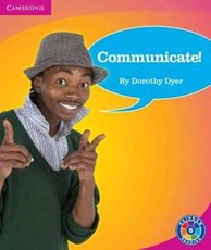 Communicate!: Level 6A: Gr 5 - 6: Reader